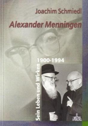 Alexander Menningen (1900-1994) von Schmiedl,  Joachim