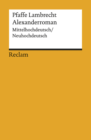 Alexanderroman von Lamprecht (der Pfaffe), Lienert,  Elisabeth