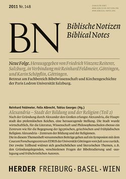 Alexandria – Stadt der Bildung und der Religion (Teil 2) von Albrecht,  Felix, Feldmeier,  Reinhard, Gemeinhardt,  Peter, Niehoff,  Maren, Reiterer,  Friedrich Vinzenz, Schöpflin,  Karin, Schwemer,  Anna Maria, Sedlak,  Ralf Alexander, Wyss,  Beatrice