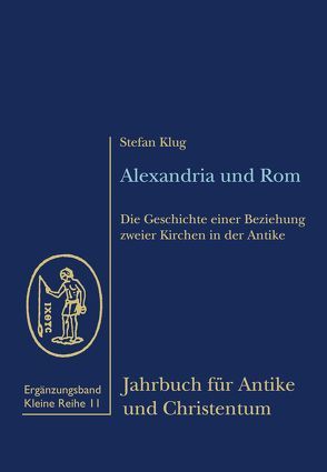 Alexandria und Rom von Klug,  Stefan