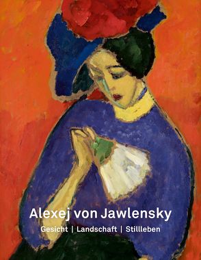 Alexej von Jawlensky von Adolphs,  Volker, Berg,  Stephan, Niehoff,  Anna, Zieglgänsberger,  Roman