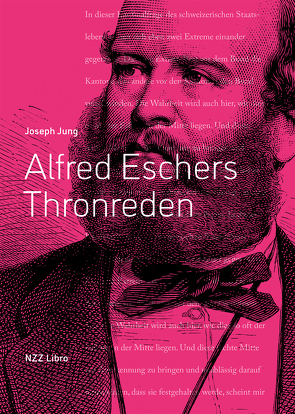 Alfred Eschers Thronreden von Jung,  Joseph