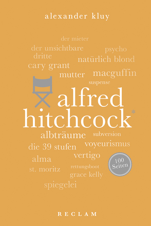 Alfred Hitchcock. 100 Seiten von Kluy,  Alexander