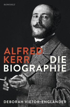 Alfred Kerr von Vietor-Engländer,  Deborah