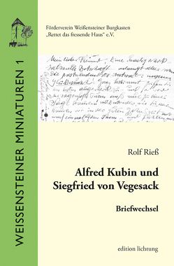 Alfred Kubin und Siegfried von Vegesack von Rieß,  Rolf