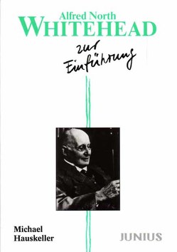 Alfred North Whitehead zur Einführung von Hauskeller,  Michael