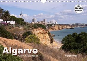 Algarve – bizarre Küstenregion (Wandkalender 2019 DIN A4 quer) von Imhof,  Walter