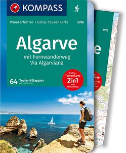 KOMPASS Wanderführer Algarve mit Fernwanderweg Via Algarviana, 64 Touren von Sturm,  Astrid