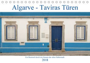 Algarve – Taviras Türen (Tischkalender 2018 DIN A5 quer) von Rinner,  Rudolf