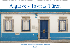 Algarve – Taviras Türen (Wandkalender 2020 DIN A2 quer) von Rinner,  Rudolf