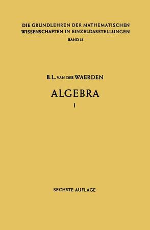 Algebra von Waerden,  Bartel L. van der