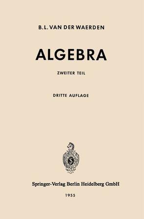 Algebra von Waerden,  Bartel L. van der