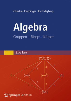 Algebra von Karpfinger,  Christian, Meyberg,  Kurt