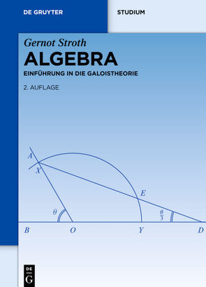 Algebra von Stroth,  Gernot