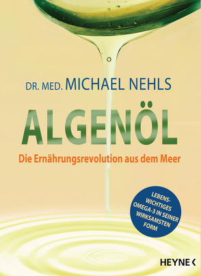 Algenöl von Nehls,  Michael