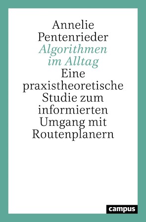 Algorithmen im Alltag von Pentenrieder,  Annelie