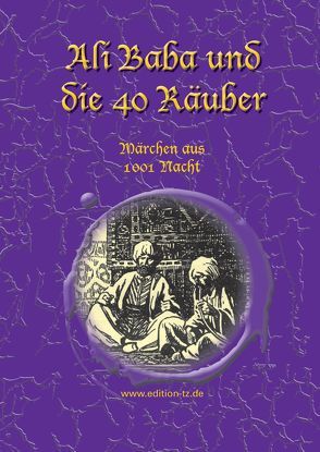 Ali Baba und die 40 Räuber von Weil,  Gustav