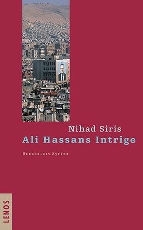 Ali Hassans Intrige von Karachouli,  Regina, Siris,  Nihad