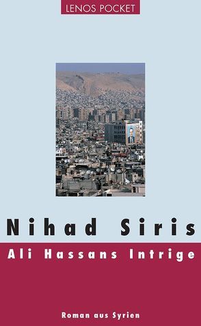Ali Hassans Intrige von Karachouli,  Regina, Siris,  Nihad