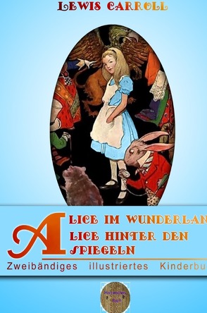 Alice von Carroll,  Lewis, Tenniel,  John