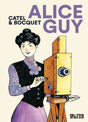 Alice Guy von Bocquet,  José-Louis, Catel