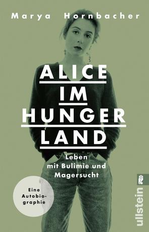 Alice im Hungerland von Hornbacher,  Marya