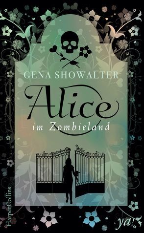 Alice im Zombieland von Showalter,  Gena, Suhr,  Constanze