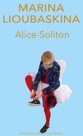 Alice-Soliton von Lioubaskina,  Marina, Merbach,  Annette