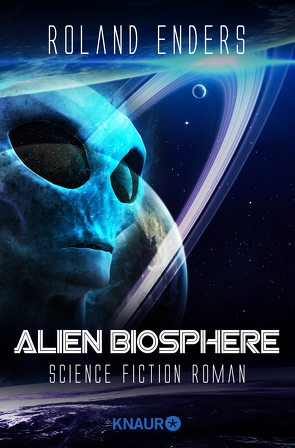 Alien Biosphere von Enders,  Roland