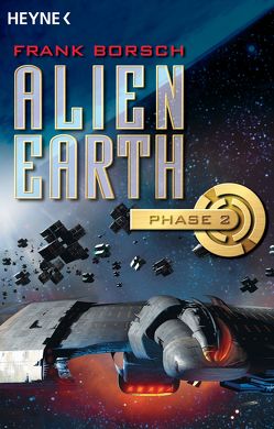 Alien Earth – Phase 2 von Borsch,  Frank