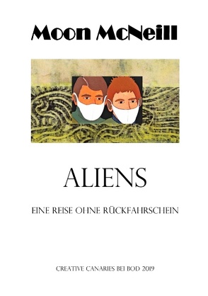 Aliens von McNeill,  Moon