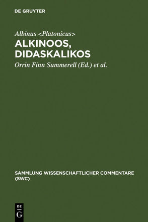 Alkinoos, Didaskalikos von Albinus Platonicus, Summerell,  Orrin Finn, Zimmer,  Thomas