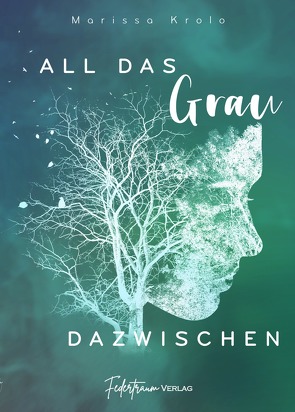 All das Grau dazwischen von Marissa,  Krolo