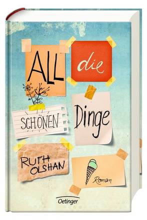 All die schönen Dinge von Niere,  Cornelia, Olshan,  Ruth