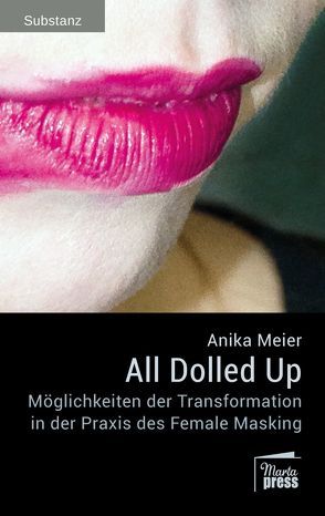 All Dolled Up von Meier,  Anika