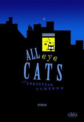 All Eye Cats von Damerow,  Christian