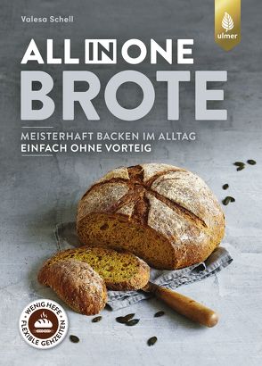 All-in-One-Brote von Schell,  Valesa