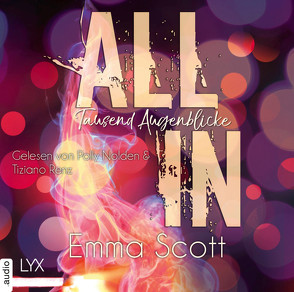 All In – Tausend Augenblicke von Nolden,  Polly, Renz,  Tiziano, Scott,  Emma