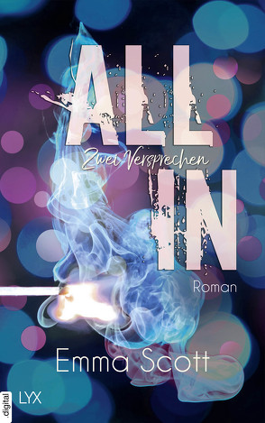 All in – Zwei Versprechen von Scott,  Emma