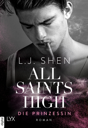 All Saints High – Die Prinzessin von Mehrmann,  Anja, Shen,  L.J.