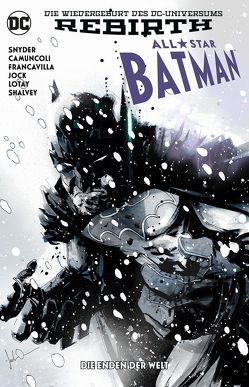 All-Star Batman von Camuncoli,  Giuseppe, Francavilla,  Francesco, Jock, Kruhm,  Ralph, Lotay,  Tula, Shalvey,  Declan, Snyder,  Scott