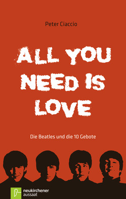 All you need is love von Ciaccio,  Peter, Romei,  Alexandra