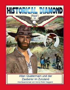 Allan Quatermain und der Zauberer im Zululand von Haggard,  Henry Rider, Sedlacek,  Klaus-Dieter