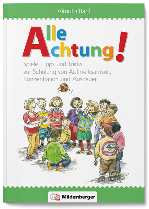 Alle Achtung! von Bartl,  Almuth, Pfaender,  Martin