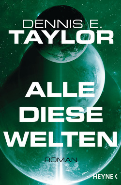 Alle diese Welten von Hofstetter,  Urban, Taylor,  Dennis E.