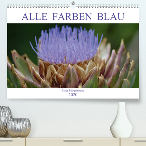 Alle Farben Blau – Blaue Blütenträume (Premium, hochwertiger DIN A2 Wandkalender 2020, Kunstdruck in Hochglanz) von Fotokullt, Kull,  Isabell