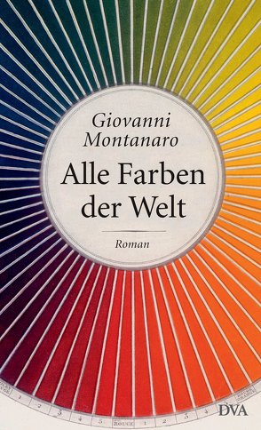 Alle Farben der Welt von Krieger,  Karin, Montanaro,  Giovanni