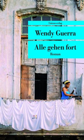 Alle gehen fort von Guerra,  Wendy, Tremp,  Peter