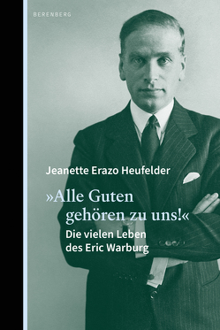 »Alle Guten gehören zu uns!« von Heufelder,  Jeanette Erazo