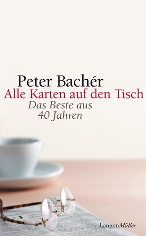 Alle Karten auf den Tisch von Bachér,  Peter